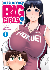 Do You Like Big Girls?